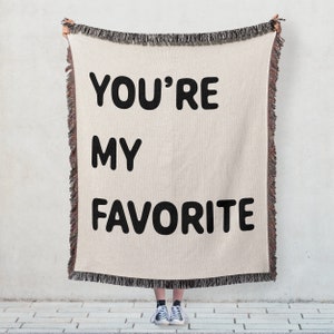 You're My Favorite Funny COTTON ANNIVERSARY Gift for Girlfriend Boyfriend Wife Husband Woven Cotton Throw Blanket Second Anniversary Gift image 1