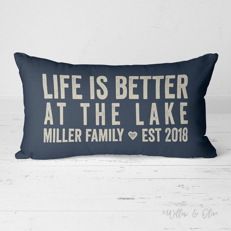 Life is better at the lake - customized pillow on Etsy. Willow & Olive.