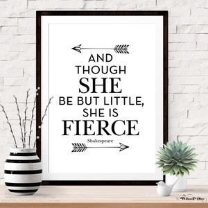 Shakespeare Quote Art Print: Fierce Girl Arrow Decor