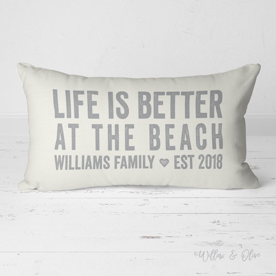 Life Is Better At The Beach Pillow Beach House Decor Beach Etsy