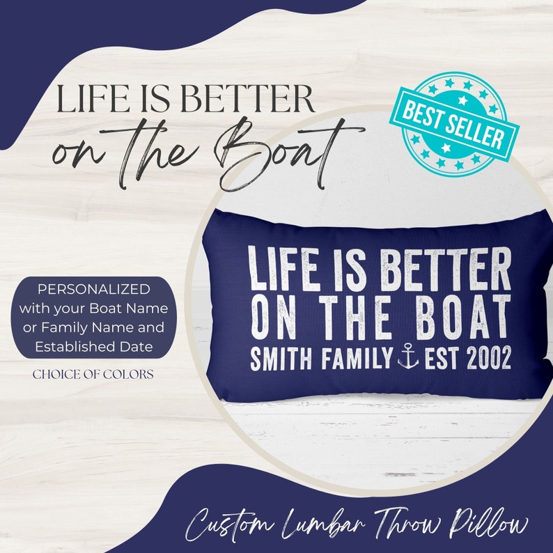 Personalized Name Pillow, Family Name, Establish Date, Life Is Better On The Boat, Gift for Boat Owner, Boat Pillow, Nautical Pillow 20-019 image 2