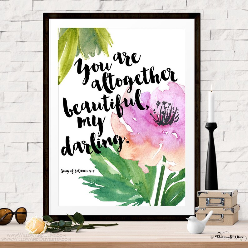 Bible Verse Art Print, Scripture Print, Girls Room Art, Nursery Decor, College Dorm Decor, You are Altogether Beautiful My Darling, Solomon image 1