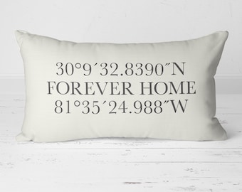 Custom Personalized Pillow, Longitude Latitude Pillow, Forever Home Pillow, Coordinates Pillow, Housewarming Gift, Wedding Gift 20-011