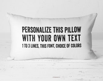 Personalized Pillow, Custom Pillow, Custom Quote Pillow, Pillow Quote, Personalized Quote, Your Own Quote Pillow, Custom Pillow Cover