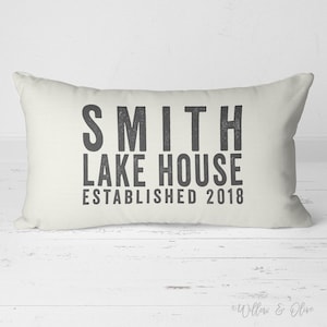 Custom Personalized Pillow, Family Name Established Pillow, Lake House Pillow, Housewarming Gift, Gift for Grandparents, Custom Gift, 20-002