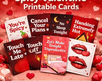 Tarjetas picantes para San Valentín - Tarjetas divertidas de amor con humor para adultos - Imprimibles románticos y sarcásticos - Descarga de un juego de tarjetas traviesas para San Valentín