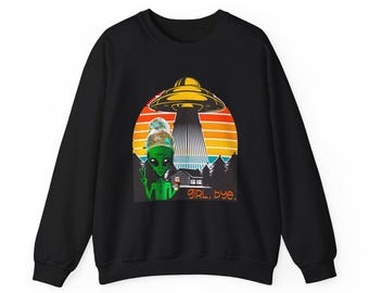 Garota, tchau - Moletom Alienígena