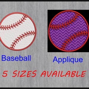 May include: Two baseball-themed designs. One is a classic baseball with red stitching on a white background. The other is a purple chevron pattern with red stitching. Text reads "Baseball" and "Applique". The text "5 SIZES AVAILABLE" is also present.