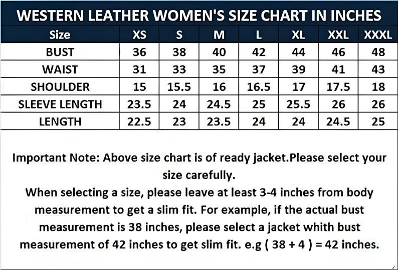 May include: Size chart for western leather jackets, with measurements in inches. Includes bust, waist, shoulder, sleeve length, and length for sizes XS to XXXL. Important note: select size carefully.