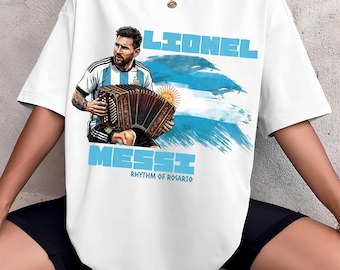 Lionel Messi Graphic T-Shirt Argentina, Rhythm of Rosario Tee, Soccer Legend Shirt, Football Fan Gift Unisex Oversized Streetwear