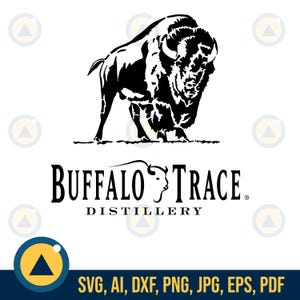 May include: Black and white graphic of a bison with the text "BUFFALO TRACE DISTILLERY" below. The image also includes file type notations: SVG, AI, DXF, PNG, JPG, EPS, and PDF.