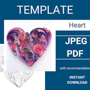 Puede incluir: Un diseño de quilling en forma de corazón en tonos rosas y morados. La palabra "TEMPLATE" está en la parte superior, con "Heart" y "JPEG PDF" debajo. También se ven las palabras "with recommendations" y "INSTANT DOWNLOAD".