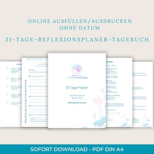 Könnte beinhalten: Ein digitaler Download eines 31-Tage-Reflexionsplaners und -Tagebuchs. Das Cover zeigt eine Gehirngrafik und den Text "31 Tage Planer". Die Seiten sind weiß mit hellblauen Akzenten und Text. Der Text "Online Ausfüllen/Ausdrucken Ohne Datum" steht oben.