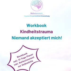 Diario di autoriflessione in PDF (tedesco), 13 pagine, "Non essere accettati". Imparare ad accettarsi e rafforzare l'autostima, paura del rifiuto.