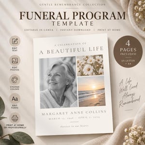 May include: A funeral programme template titled A Celebration of A Beautiful Life featuring a black and white portrait of an older person, a photo of white flowers, and a sunset beach scene with the name Margaret Anne Collins and dates included.