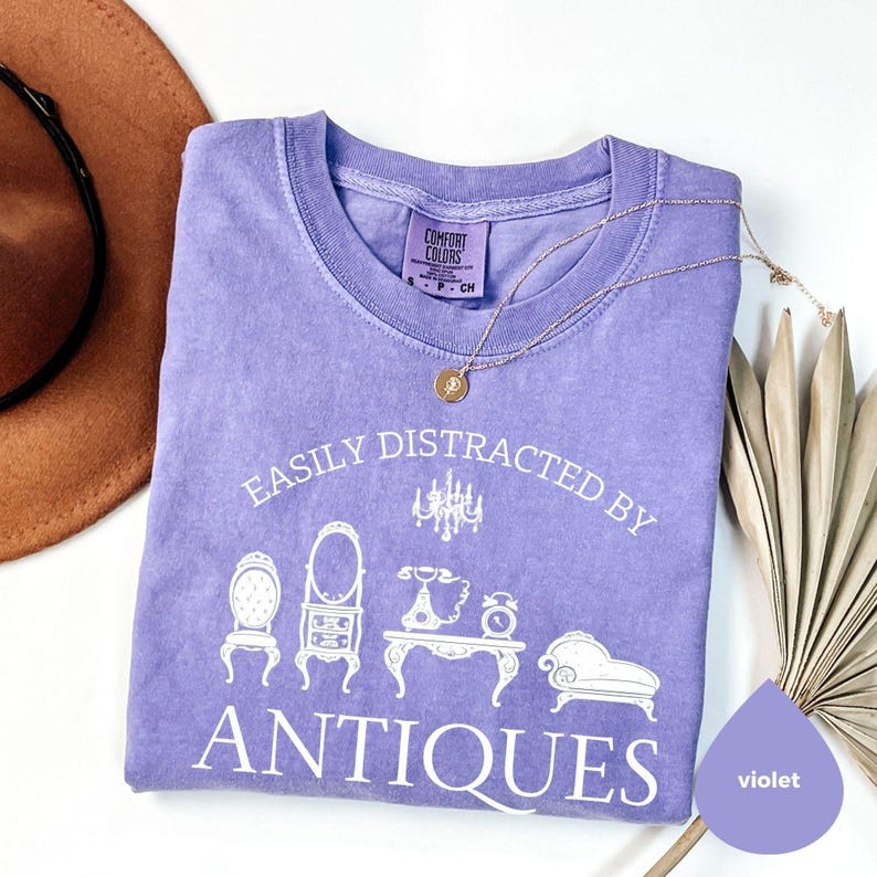 Easily Distracted By Antiques Shirt Comfort Colors®, Funny Antique Lover Tee, Vintage Collector Gift, Retro Style T-Shirt