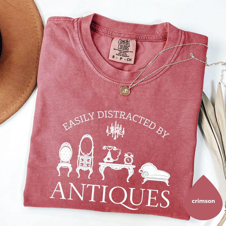 Easily Distracted By Antiques Shirt Comfort Colors®, Funny Antique Lover Tee, Vintage Collector Gift, Retro Style T-Shirt
