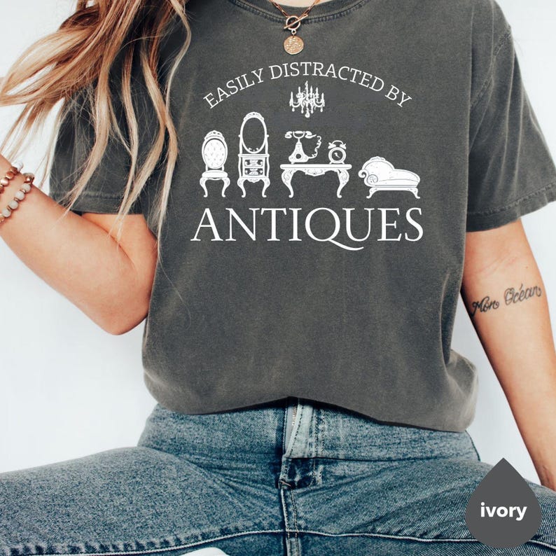 Easily Distracted By Antiques Shirt Comfort Colors®, Funny Antique Lover Tee, Vintage Collector Gift, Retro Style T-Shirt
