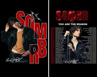Sombr PNG File : You Are The Reason Tour 2026 Tshirt Design (Digital Download)