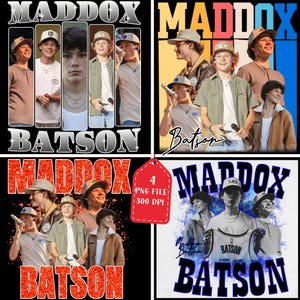 May include: Four digital designs featuring the name "Maddox Batson" in various styles. The designs include images of young men wearing hats and holding microphones. The text "4 PNG FILE 300 DPI" is also present.