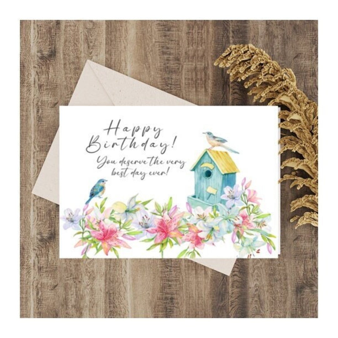 Digital Greeting Card-happy Birthday W/birdhouse You Deserve the Best ...