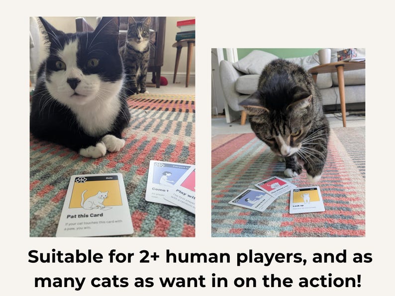 May include: A card game for cats and humans featuring white cards with black text and illustrations. One card shows a cat and reads Pat this Card. If your cat touches this card with a paw, you win. Other cards show various cat-related actions.