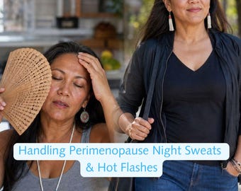 Il fait chaud ici ? Gérer les sueurs nocturnes et les bouffées de chaleur pendant la périménopause
