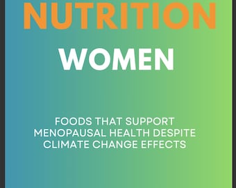 Zmiany klimatyczne Odżywianie kobiet