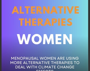 Changements climatiques : thérapies alternatives Femmes ménopausées