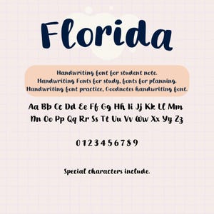 Può includere: Un font digitale chiamato "Florida" in stile manoscritto. L'immagine mostra l'alfabeto completo, i numeri e i caratteri speciali. Un testo aggiuntivo descrive gli usi del font, tra cui appunti per studenti e pianificazione.
