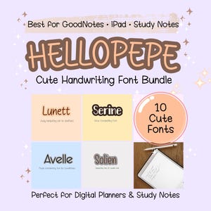 Op de afbeelding: Een advertentie voor een digitaal handschrift lettertypepakket genaamd "HELLOPEPE". De afbeelding toont de tekst "Best for GoodNotes • iPad • Study Notes" en "Perfect for Digital Planners & Study Notes". Het toont 10 schattige lettertypen, waaronder "Lunett", "Serine", "Avelle" en "Solien".