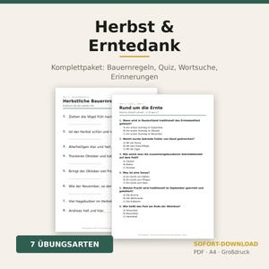 May include: A digital activity pack titled Herbst & Erntedank featuring worksheets with German text. The pages include Bauernregeln, a quiz titled Rund um die Ernte, word searches, and memory exercises. The document is formatted for A4 paper size.