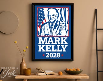 Mark Kelly 2028 • Political Wall Art Poster • Speculative Campaigns  • 24x36 Print