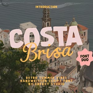 May include: A vintage-themed graphic with the words "COSTA Brisa" in a retro font, set against a coastal town backdrop. The image includes the text "RETRO SUMMER VIBES" and "FONT DUO".