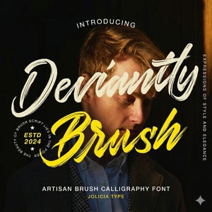 Puede incluir: Imagen promocional de la fuente Deviantly Brush. El diseño presenta a un hombre con cabello castaño claro, superpuesto con el nombre de la fuente en crema y amarillo. El texto incluye "Introducing", "Expressions of Style and Elegance" y "Artisan Brush Calligraphy Font".