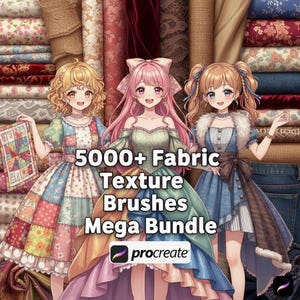 Puede incluir: Ilustración de tres personajes de estilo anime con vestidos coloridos, sobre un fondo de diversas texturas de tela. La imagen promociona un "5000+ Fabric Texture Brushes Mega Bundle" para Procreate, con el logo de la aplicación visible.