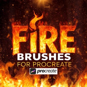 May include: A digital art graphic featuring the word "FIRE" in orange and yellow flames. Beneath, the text reads "BRUSHES FOR PROCREATE" with the Procreate logo. The background is a dark, fiery scene with sparks.