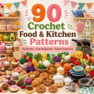 Peut inclure: Une collection de 90 modèles de nourriture et d'ustensiles de cuisine au crochet, incluant des amigurumis de fruits, légumes, pâtisseries et accessoires. Le texte 90 Crochet Food & Kitchen Patterns est affiché au centre de l'image.