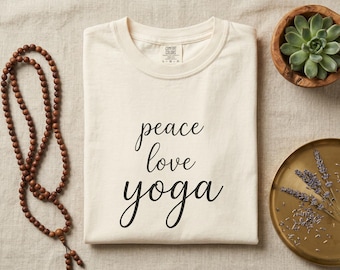 Peace Love Yoga Shirt | Comfort Colors Garment-Dyed Cotton Tee
