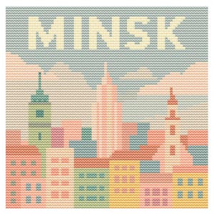 May include: A cross-stitch design depicting the word "MINSK" above a cityscape. The buildings are in pastel colours of pink, green, yellow, and blue, set against a light blue sky with clouds in the background.