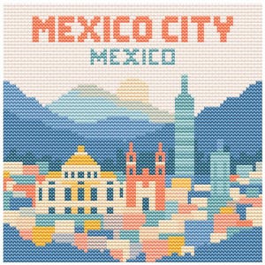 Peut inclure: Une broderie au point de croix représentant l'horizon de Mexico. L'image comprend le texte "MEXICO CITY" en orange et "MEXICO" en turquoise. La conception intègre des bâtiments, des montagnes et une tour turquoise sur fond beige clair.