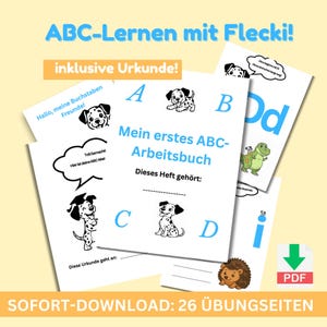 Può includere: Una collezione di quaderni di esercizi educativi per bambini con il titolo "Mein erstes ABC-Arbeitsbuch" in tedesco. Le pagine presentano illustrazioni di cani dalmata, le lettere A, B, C e D, e il testo "ABC-Lernen mit Flecki!" e "inklusive Urkunde!"