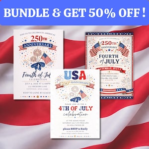 Puede incluir: Tres invitaciones para la celebraci&oacute;n del 4 de julio con dise&ntilde;os patri&oacute;ticos. Las invitaciones presentan el texto "250 aniversario" y "Fourth of July" con banderas americanas y fuegos artificiales. Las invitaciones incluyen detalles del evento.