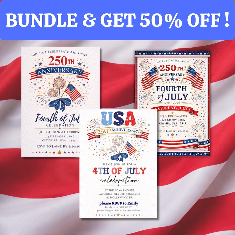 Puede incluir: Tres invitaciones para la celebraci&oacute;n del 4 de julio con dise&ntilde;os patri&oacute;ticos. Las invitaciones presentan el texto "250 aniversario" y "Fourth of July" con banderas americanas y fuegos artificiales. Las invitaciones incluyen detalles del evento.