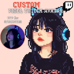 May include: A pixelated avatar of a person with black hair, wearing headphones and cat ear headphones. The image includes the text "CUSTOM PIXEL TWITCH AVATAR" and "PFP for STREAMERS". A smaller image of the person is in the corner.