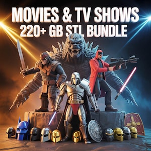 May include: Digital art featuring characters from movies and TV shows. The image includes figures with swords, blasters, and lightsabers, along with various helmets. The text at the top reads "MOVIES & TV SHOWS 220+ GB STL BUNDLE."