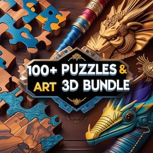 May include: A wooden puzzle with blue and yellow accents, a golden dragon head, and a decorative pen are featured in this image. The text "100+ PUZZLES & ART 3D BUNDLE" is displayed on a black and gold sign. The items are arranged on a brown surface.
