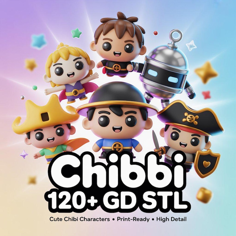 May include: A vibrant image showcases six chibi characters with large eyes and various outfits, including a superhero, a pirate, and a robot. The text "Chibbi 120+ GD STL" is prominently displayed, along with the phrases "Cute Chibi Characters", "Print-Ready", and "High Detail".