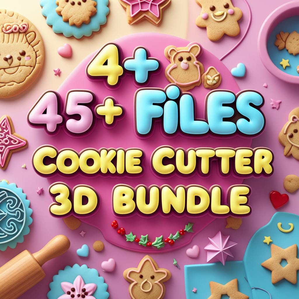 Cookie Cutter 45+ STL Bundle | 3D Print Files Pack | Baking Shapes Set ...