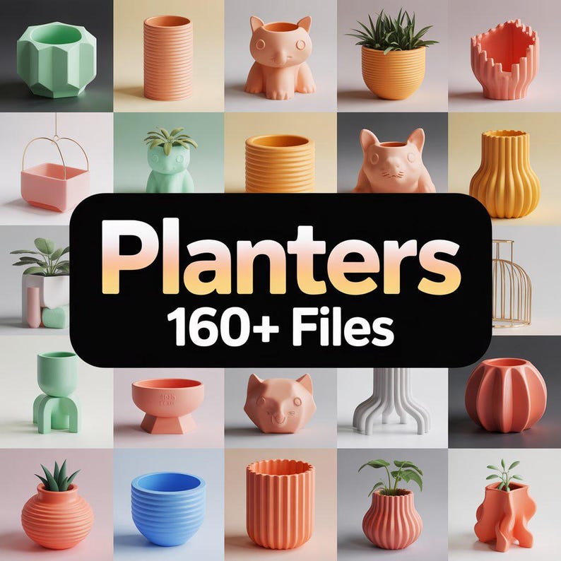 May include: A grid of colorful planters in various shapes and sizes. The planters are in shades of pink, orange, green, and blue. Some are cylindrical, others are geometric, and some are shaped like animals. The image includes the text "Planters 160+ Files."